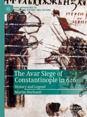 Cuộc nổi dậy của người dân Byzantine ở Constantinople năm 626: Sự chống trả của dân chúng đối với sự xâm lược của Avar và Ba Tư.